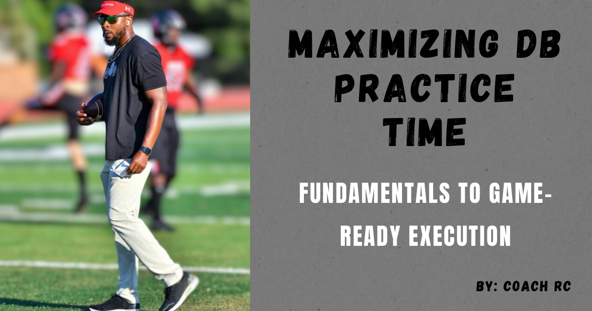 Maximizing DB Practice Time: Fundamentals to Game-Ready Execution